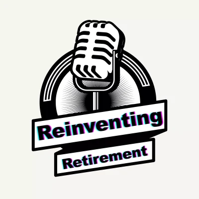 Reinventing Retirement Podcast logo